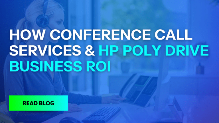 How HP Poly Conference Call Drives ROI